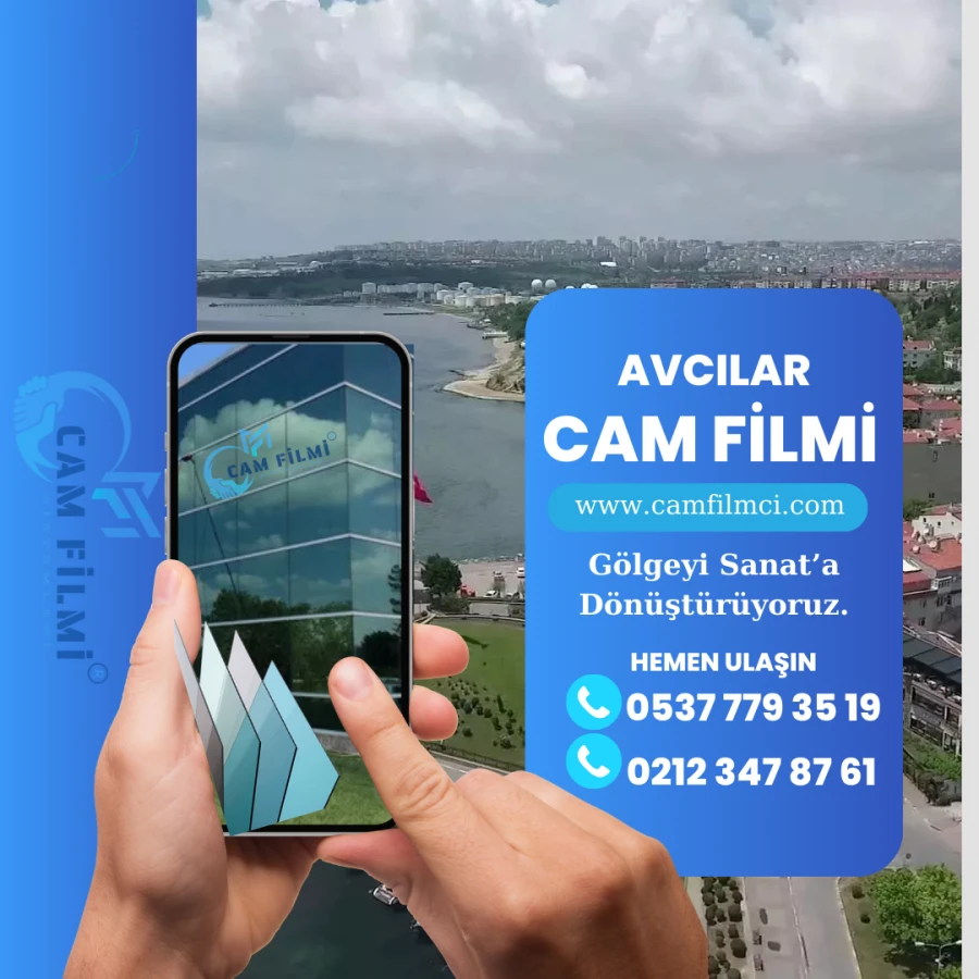 Avcılar Cam Filmi