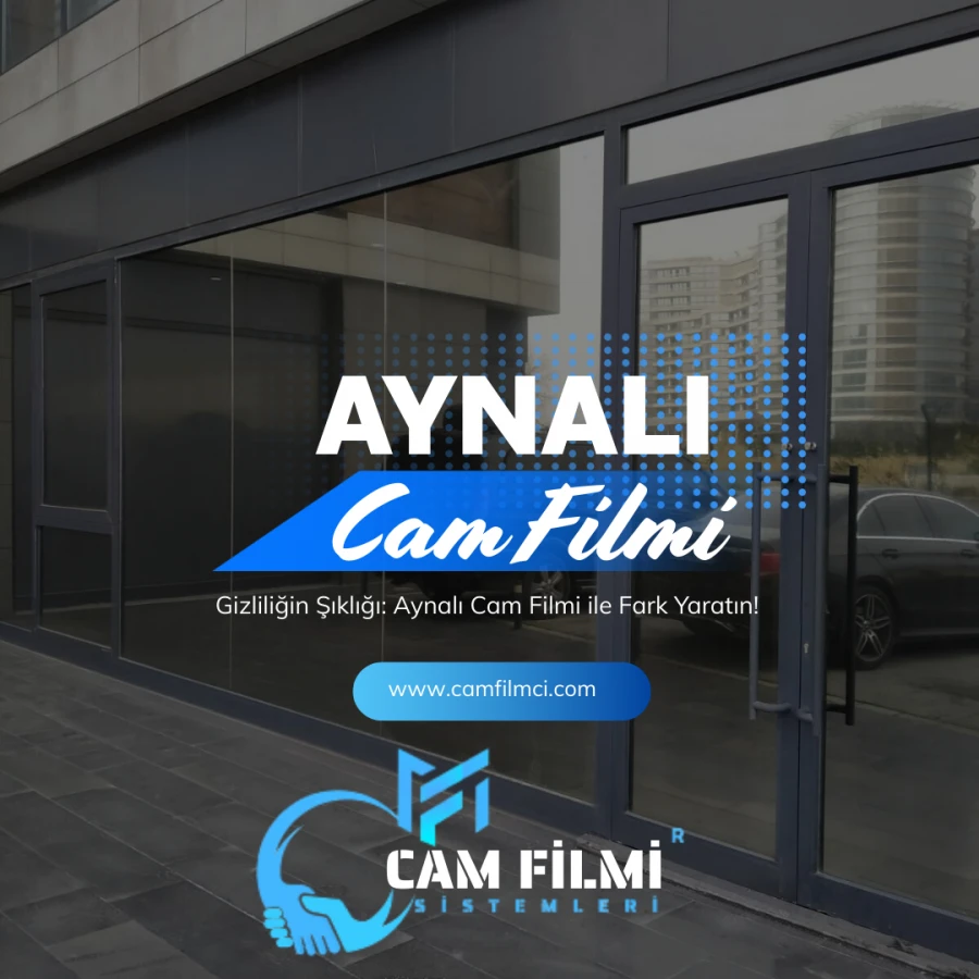 Aynalı Cam Filmi 